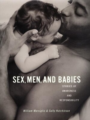 cover image of Sex, Men, and Babies